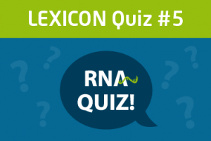 Lexogen_RNA-QUIZ-5_Blog Thumbnail
